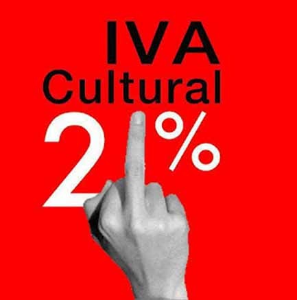 25 de Sept. Concentración contra la subida del IVA en Cultura. 12 horas en Delegación del Gobierno. Pza.del Pilar
