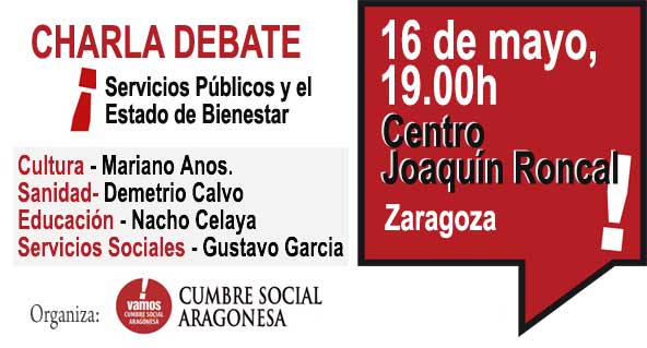 CHARLA DEBATE: 16 de mayo, a las 19.00h  en Zaragoza