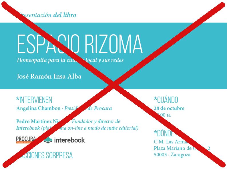 Cancelada presentación del libro “Espacio Rizoma. Homeopatía para la cultura local y sus redes” de  José Ramón Insa Alba